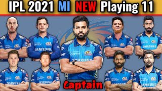 VIVO IPL 2021 Mumbai Indians Playing 11 | MI Team Best 11 | IPL 2021 Mumbai Indians Final Playing 11