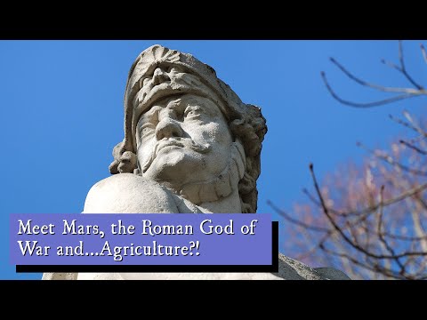 Meet Mars, the Roman God of War and...Agriculture?!