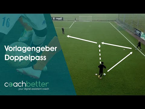 Fussball Übungen ⚽ | Vorlagengeber Doppelpass | coachbetter