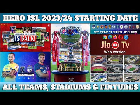 🏆HERO ISL SEASON 10 STARTING DATE 2023/24✅ ALL TEAMS, ALL STADIUMS, TIME TABLE & FULL FIXTURES 2023✅