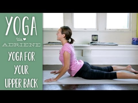 Yoga For Upper Back Pain  |  Yoga With Adriene thumnail