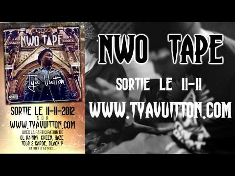Tya Vuitton annonce la #NWOTAPE pour le 11-11 (11 Novembre 2012)