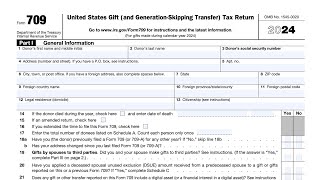IRS Form 709 walkthrough (United States Gift (and Generation-Skipping Transfer) Tax Return)