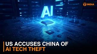 US accuses China of AI tech theft & more latest news | DD India Live