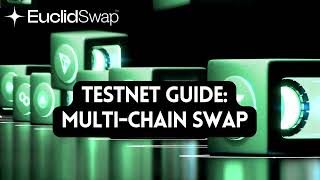 Euclid Testnet Guide 6 Make a Multi-Chain Swap