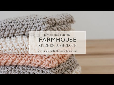 How To Knit A Farmhouse Kitchen Dishcloth | Knit Dishcloth For Beginners