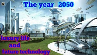 preview picture of video 'Future technology and surprises of world 2050'