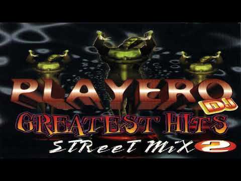 01. Playero Street Mix 2