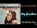 Ray Conniff - The Hukilau Song