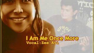 I Am Me Once More- Vocal.Zee Avi