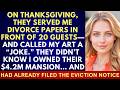 My Husband S Family Mocked My Art At Thanksgiving Then Handed Me Divorce Papers In Front Of Everyone