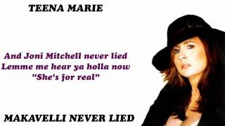 Teena Marie - Makavelli Never Lied 2004 Lyrics Included