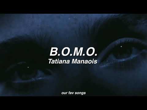 b.o.m.o. - tatiana manaois (lyrics/letra)