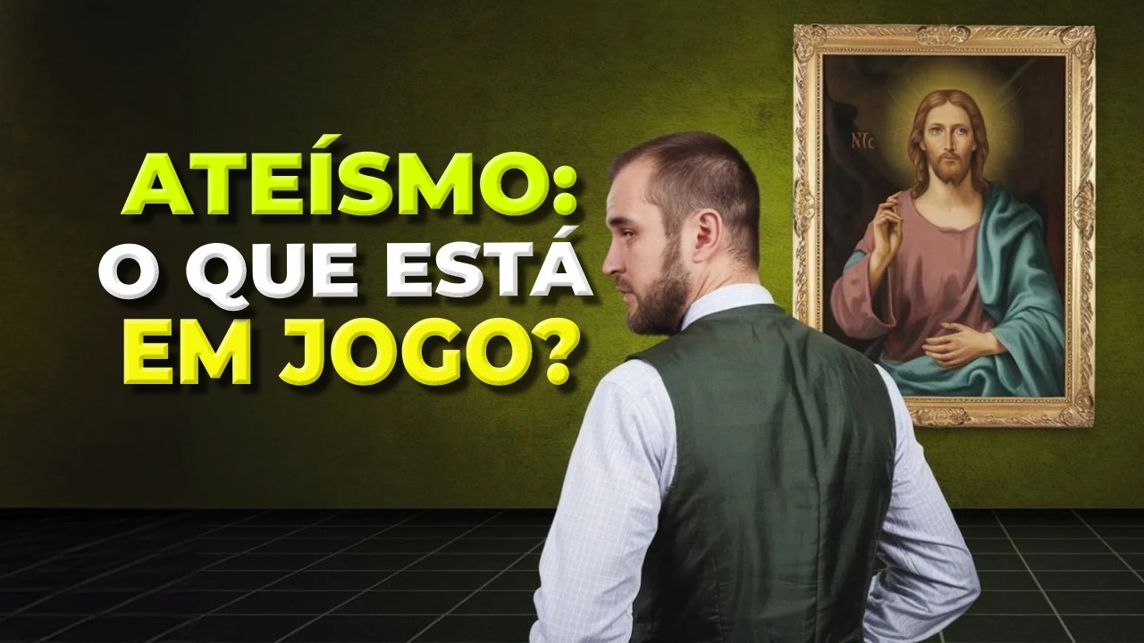 ATEÍSMO: O QUE ESTÁ EM JOGO? MICHAEL MARTIN
