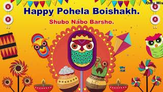 Happy Pohela Boishakh Whatsapp Status Wishes Video