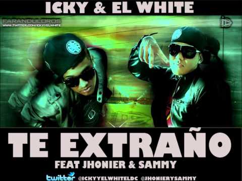 Te Extraño (Official Remix) - Icky & El White Feat Jhonier & Sammy.
