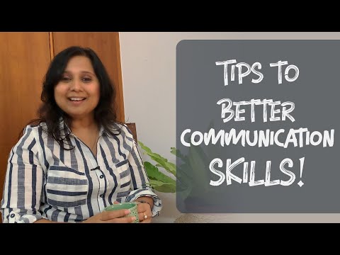Tips for being an effective communicator | Watch This