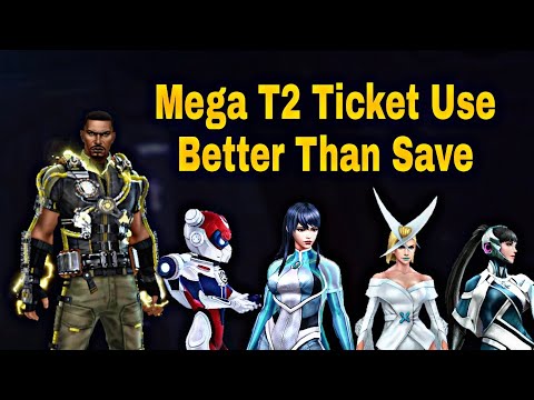 Mega T2 Ticket Use Better Than Save? Tips For MT2 - Marvel Future Fight
