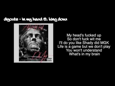 DiYoute - In My Head [ft. King Dova]