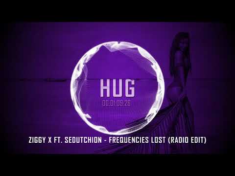 Ziggy X ft. Sedutchion - Frequencies Lost (Radio Edit)