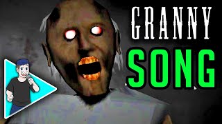GRANNY SONG "Getting Out" by TryHardNinja