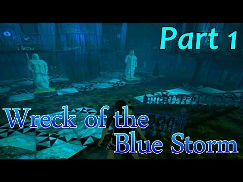 TRLE Wreck of the Blue Storm (part1) walkthrough