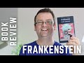 Frankenstein by Mary Shelley CLASSIC BOOK REVIEW