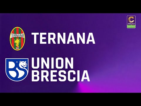 Ternana - Union Brescia 4-1 | Trenitalia Regional Serie C Italian Cup | Highlights