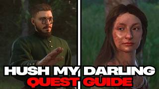 Hush, My Darling... Best Outcome Quest Guide + Walkthrough | KCD2&#39;s Saddest Song