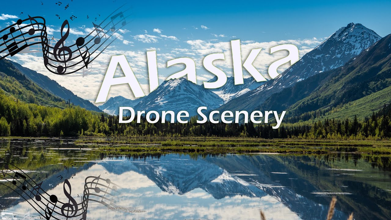 Alaska Drone Scenery | 3 Hours of Relaxing Music