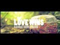 Love Wins - Carrie Underwood - Lyrics Love Wins - Carrie Underwood - Lyrics