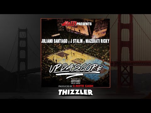 Juliano Santiago x J. Stalin x Mazerati Ricky - Up Da Score (Prod. C-Note Cash) [Thizzler.com Exclus