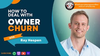 How to Deal with Owner Churn