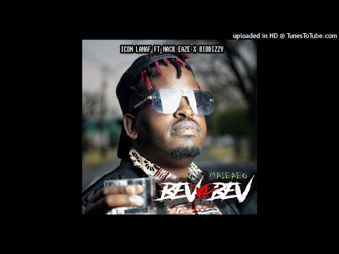 Icon_LaMaf_ft_Mack_Eaze_x_Biodizzy_-_Bev_ke_Bev_(Maibabo)