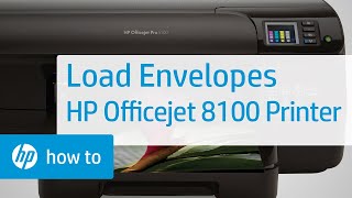 How to Load Envelopes into an HP Officejet 8100 Printer