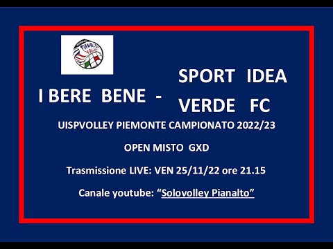 I BERE BENE PIANALTO - SPORT IDEA FC - UISP PIEMONTE VOLLEY CAMPIONATO 2022/23 OPEN GDX
