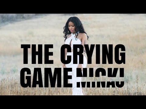 Nicki Minaj - The Crying Game (Lyrics)