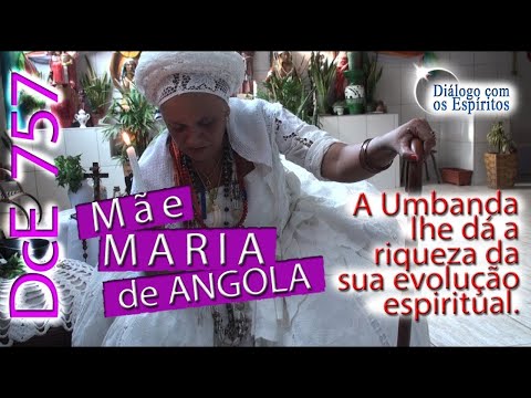 DcE 757 - [Umbanda é riqueza PARA EVOLUÇÃO!] Mãe Maria de Angola - Médium Mãe Gardênia de Iansã