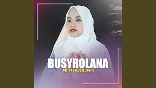 Download lagu BUSYROLANA mp3
