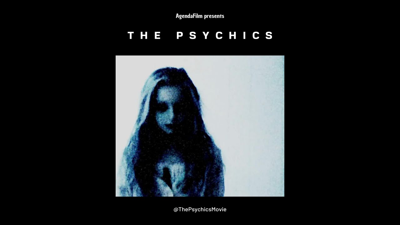 THE PSYCHICS