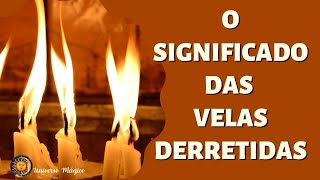 O  Significado das Velas Derretidas