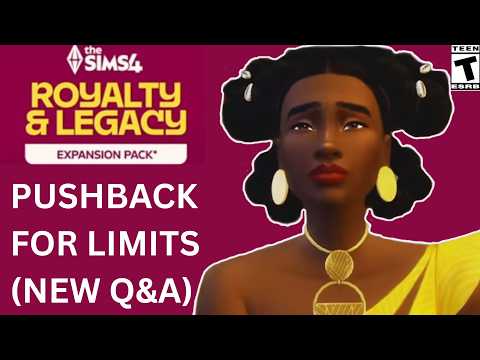 New Revealed Limitations- Sims 4 Royalty & Legacy Q&A