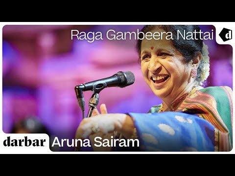 Raga Gambeera Nattai | Aruna Sairam | Music of India — वीडियो थंबनेल