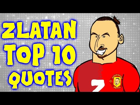 ZLATAN's TOP 10 QUOTES! (Parody Ibrahimovic Funny Lines, Best Bits and Top Moments)