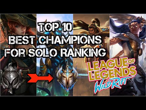 Top 10  Best champions in league of legends wildrift || for solo Ranking [season 1 ] || 16/7/2020