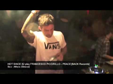 HOT SINCE 82 play FRANCESCO PICCIRILLO - PEACE [BACK Records]
