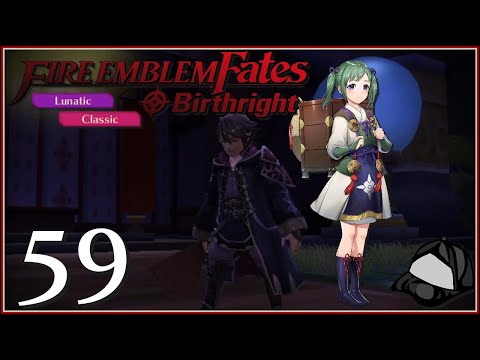 Developing Grandmaster & Future Ideas - Part 59 [Lunatic/Classic] -🌊Fire Emblem Fates Birthright