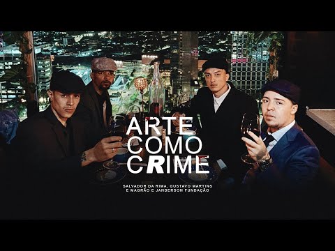 Salvador - Arte Como Crime (Feat - Magrão, Janderson Fundação) Prod Gustavo Martins