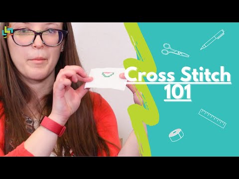 Cross Stitch 101