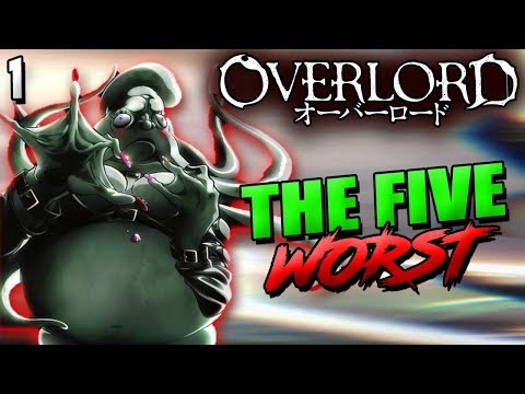 The Five Worst In Overlord – Nazarick’s Worst & Most Evil NPCs | Part 1 – Neuronist PK